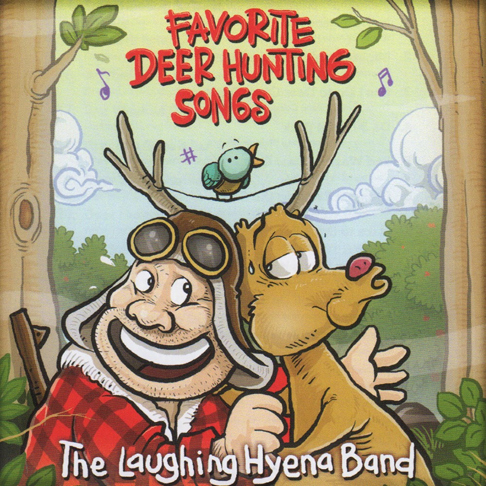 Favorite Deer Hunting Songs (image for) Favorite Deer Hunting Songs