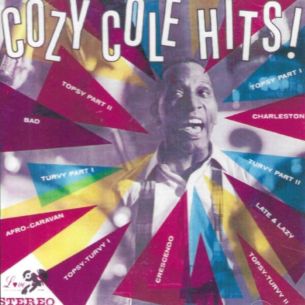 Cozy Cole Hits! - It's a Cozy World (image for) Cozy Cole Hits! - It's a Cozy World