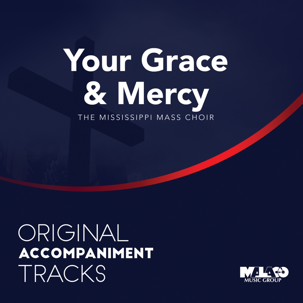 Original Accompaniment Tracks-Your Grace & Mercy (image for) Original Accompaniment Tracks-Your Grace & Mercy