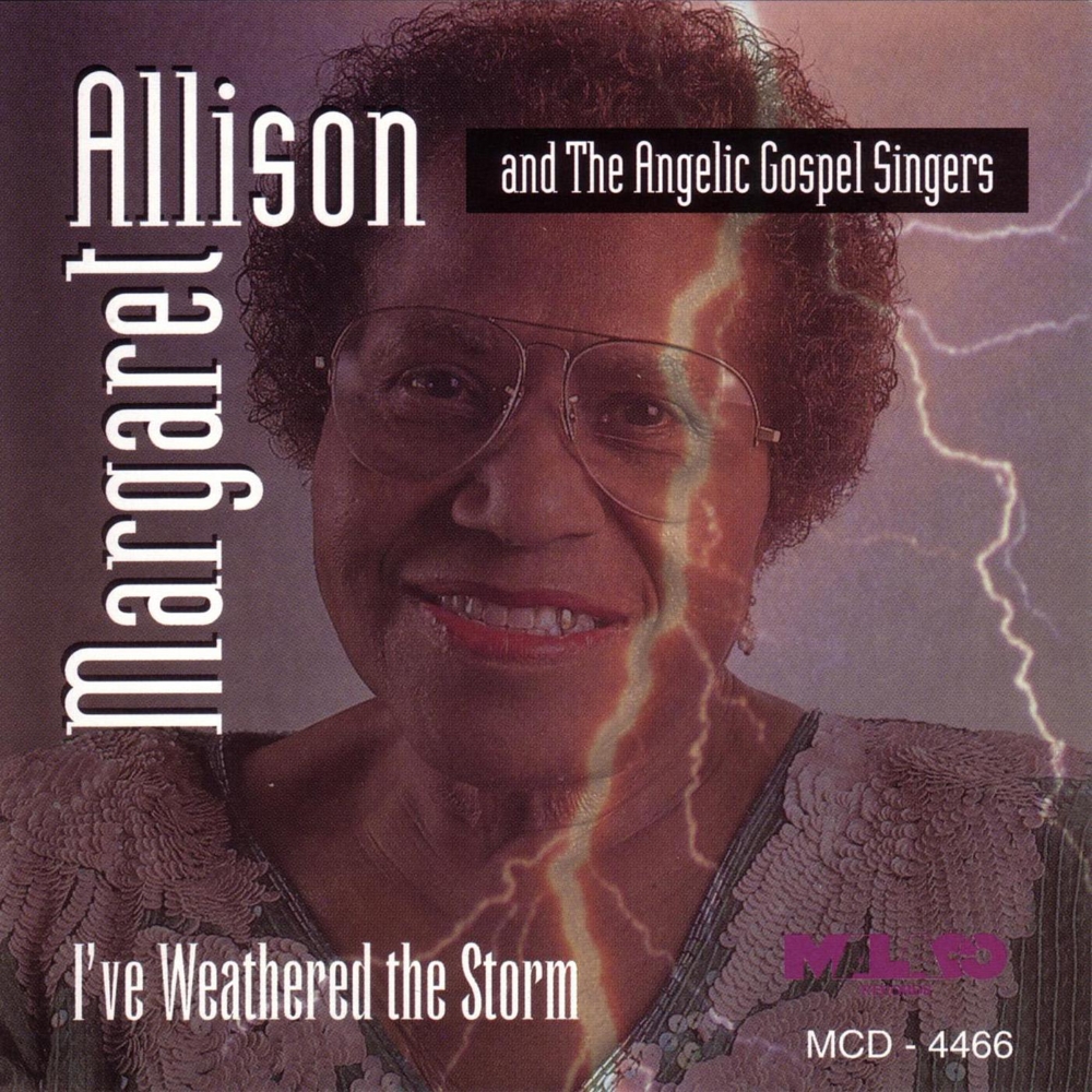 (image for) I've Weathered The Storm