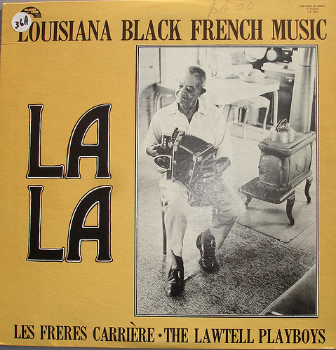 La La- Louisiana Black French Music (image for) La La- Louisiana Black French Music