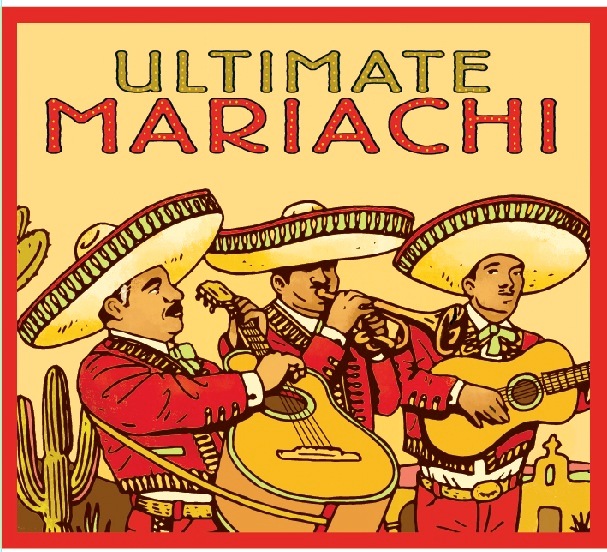 (image for) Ultimate Mariachi