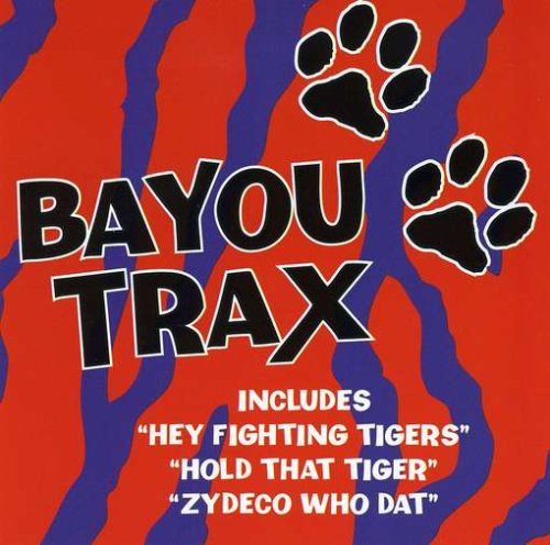 (image for) Bayou Trax-Louisiana Tailgatin'