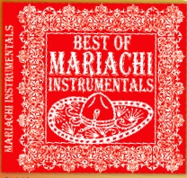 Best Of Mariachi Instrumentals (image for) Best Of Mariachi Instrumentals