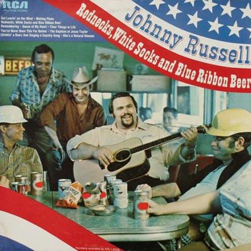 Rednecks, White Socks And Blue Ribbon Beer (Cassette) (image for) Rednecks, White Socks And Blue Ribbon Beer (Cassette)