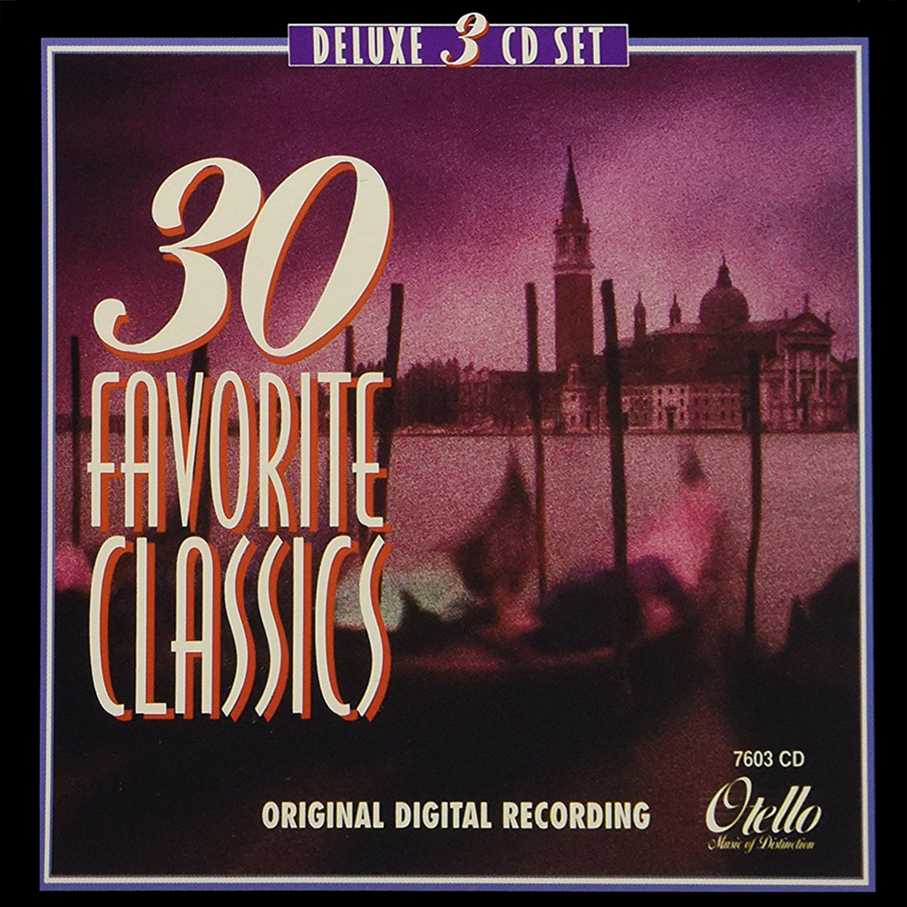 (image for) 30 Favorite Classics, Volumes 1-3 (3 Disc)