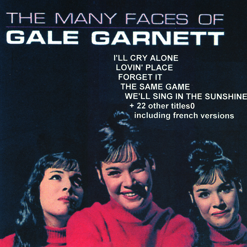 Many Faces of Gale Garnett (image for) Many Faces of Gale Garnett