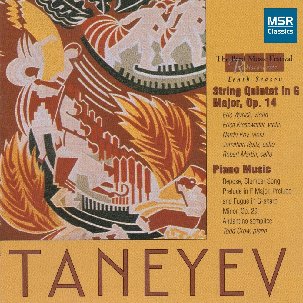 Taneyev-String Quintet In G Major, Op. 14 / Piano Music (image for) Taneyev-String Quintet In G Major, Op. 14 / Piano Music