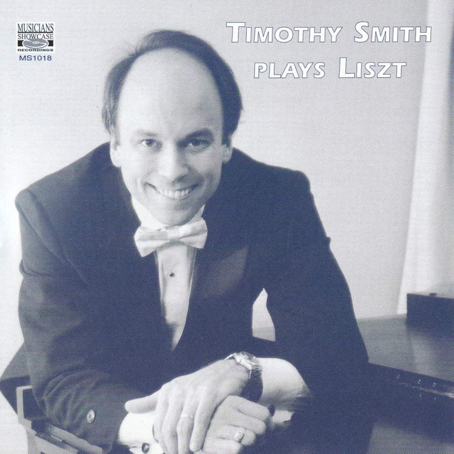 Timothy Smith Plays Liszt (image for) Timothy Smith Plays Liszt