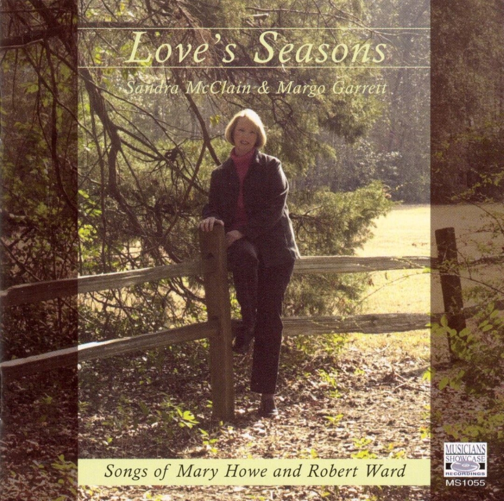 Love's Seasons-Songs of Mary Howe and Robert Ward (image for) Love's Seasons-Songs of Mary Howe and Robert Ward