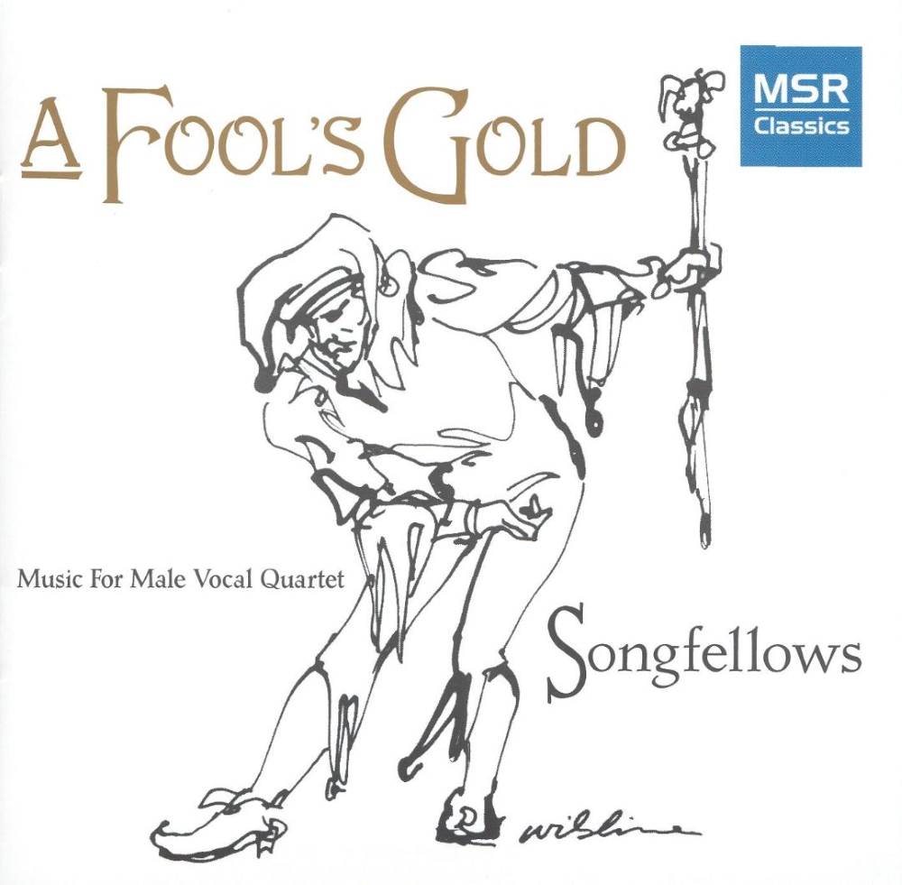 A Fool's Gold-Music For Male Vocal Quartet (image for) A Fool's Gold-Music For Male Vocal Quartet