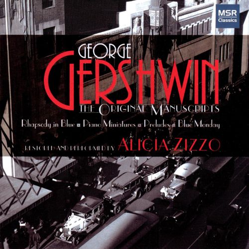 Gershwin-The Original Manuscripts (image for) Gershwin-The Original Manuscripts