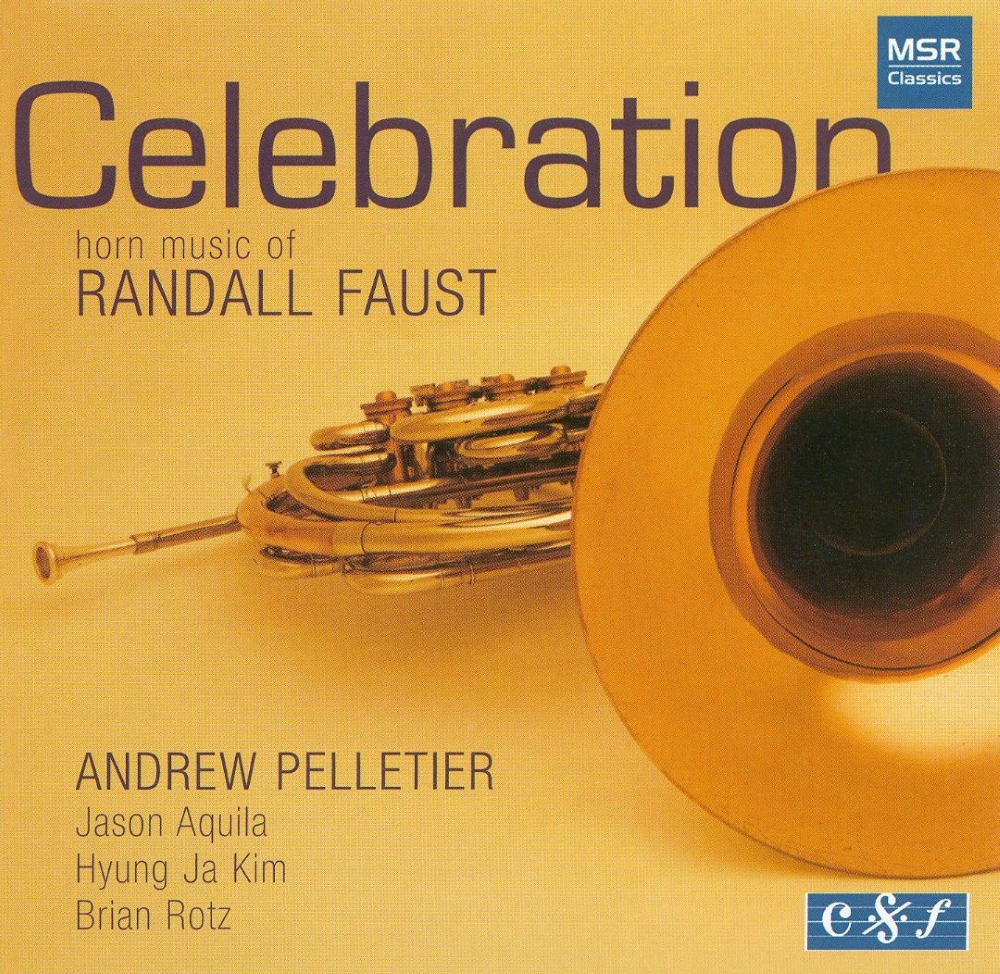 Celebration-Horn Music Of Randall Faust (image for) Celebration-Horn Music Of Randall Faust