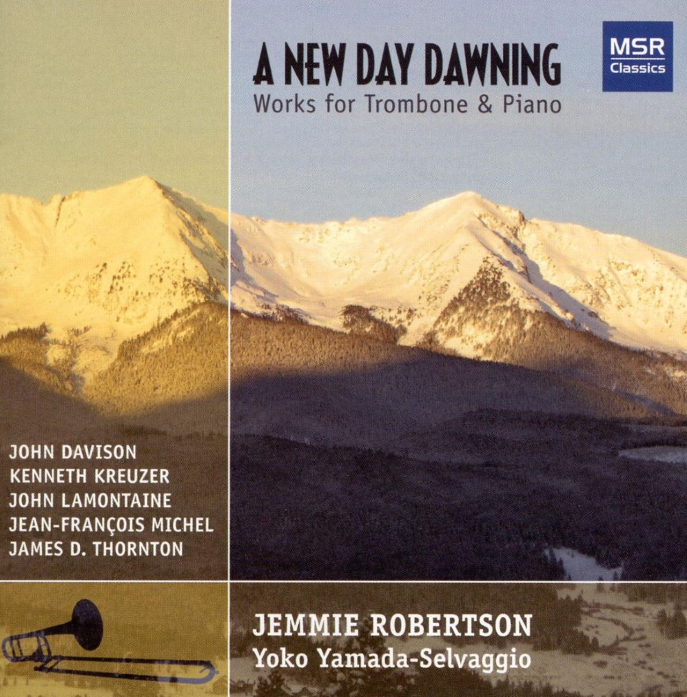 A New Day Dawning-Works For Trombone & Piano (image for) A New Day Dawning-Works For Trombone & Piano