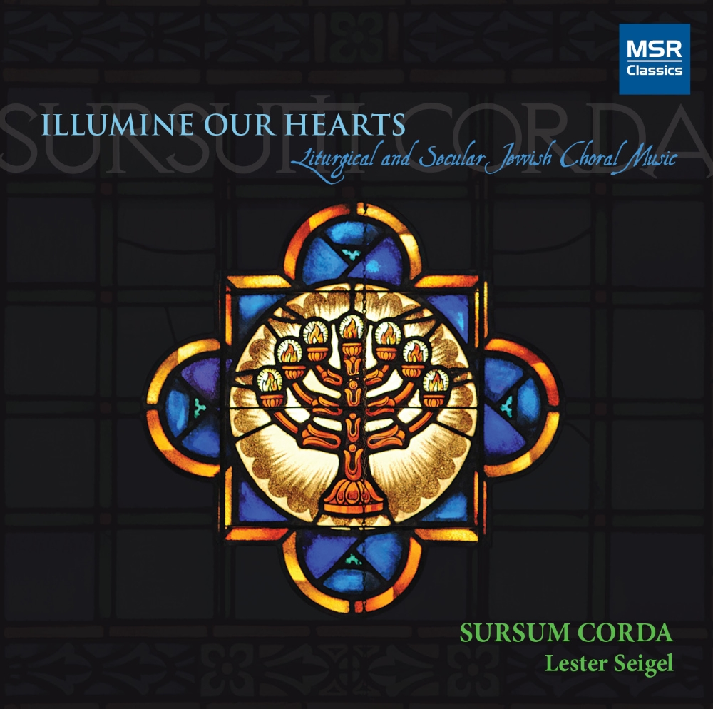 Illumine Our Hearts-Liturgical And Secular Jewish Choarl Music (image for) Illumine Our Hearts-Liturgical And Secular Jewish Choarl Music