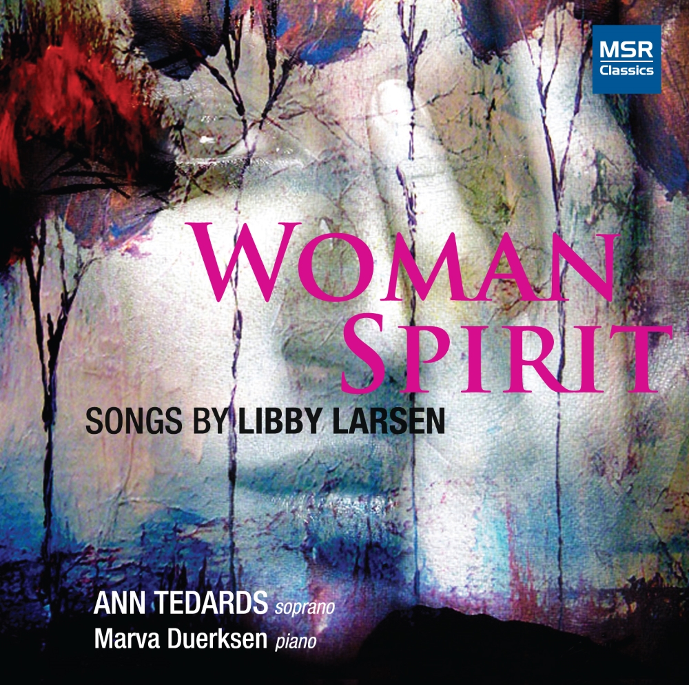 Woman Spirit-Songs By Libby Larsen (image for) Woman Spirit-Songs By Libby Larsen