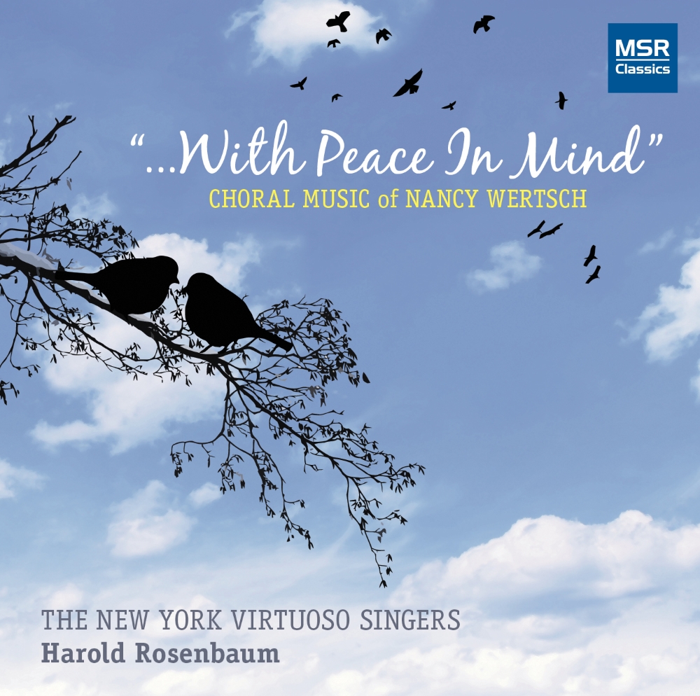 With Peace In Mind-Choral Music Of Nancy Wertsch (image for) With Peace In Mind-Choral Music Of Nancy Wertsch