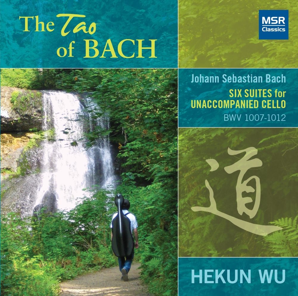 The Tao Of Bach-Six Suites Of Unaccompanied Cello (image for) The Tao Of Bach-Six Suites Of Unaccompanied Cello