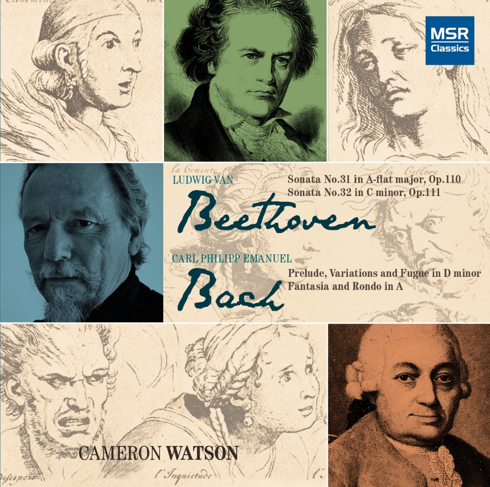 Beethoven-Piano Sonatas Nos. 31 & 32; C.P.E. Bach-Prelude, Variations and Fugue in D minor; Fantasia and Rondo in A (image for) Beethoven-Piano Sonatas Nos. 31 & 32; C.P.E. Bach-Prelude, Variations and Fugue in D minor; Fantasia and Rondo in A