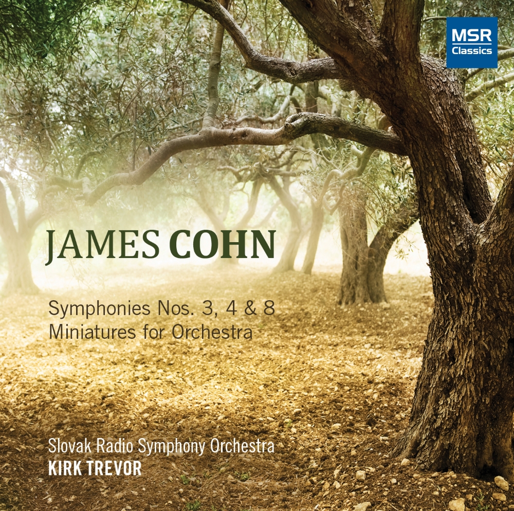 James Cohn-Symphonies Nos. 3, 4 & 8 / Miniatures for Orchestra (image for) James Cohn-Symphonies Nos. 3, 4 & 8 / Miniatures for Orchestra