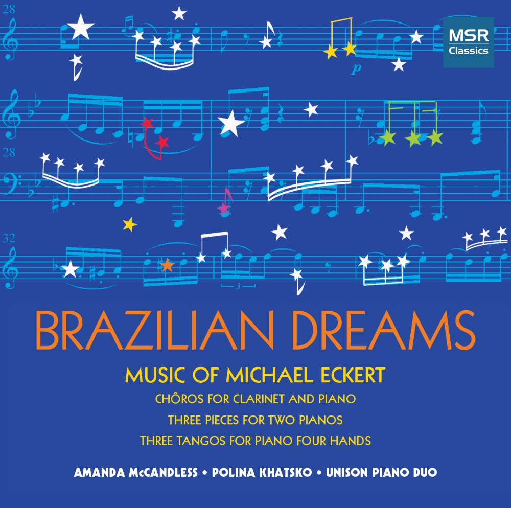 Brazilian Dreams-Music Of Michael Eckert (image for) Brazilian Dreams-Music Of Michael Eckert
