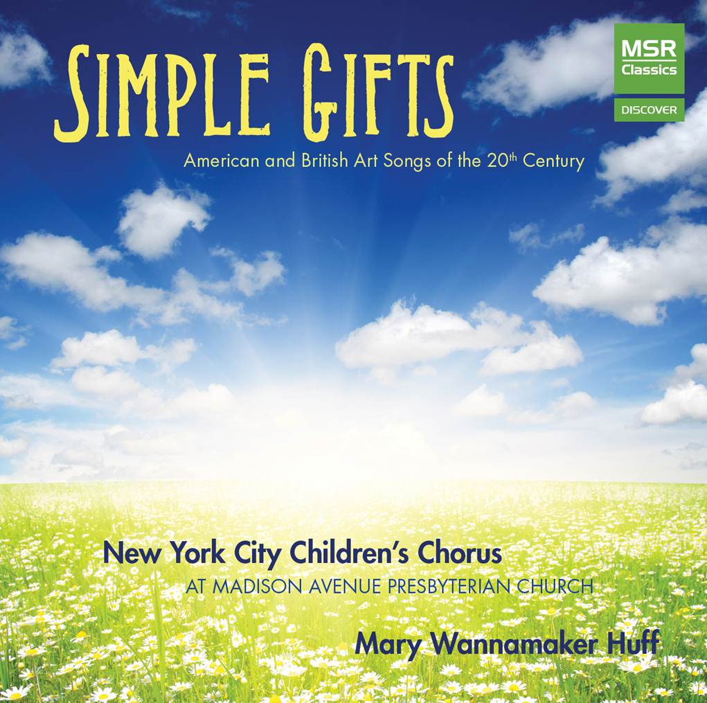 Simple Gifts-American And British Art Songs Of The 20th Century (image for) Simple Gifts-American And British Art Songs Of The 20th Century