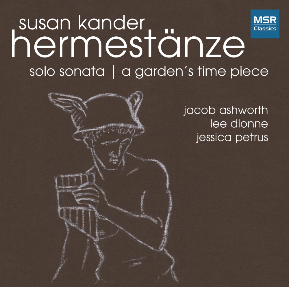 Susan Kander Hermestanze-Solo Sonata - A Garden's Time Piece (image for) Susan Kander Hermestanze-Solo Sonata - A Garden's Time Piece