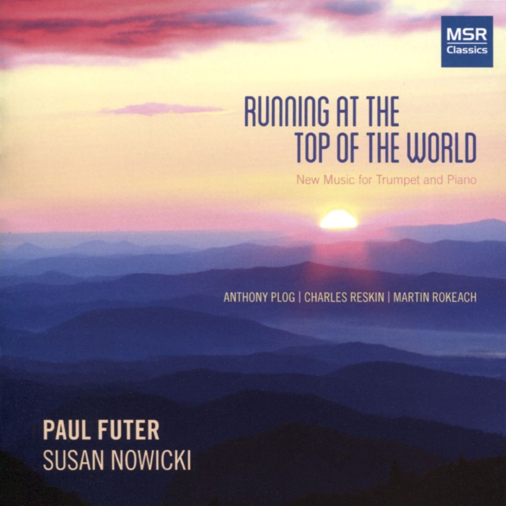 Running At The top Of The World-New Music For Trumpet And Piano (image for) Running At The top Of The World-New Music For Trumpet And Piano