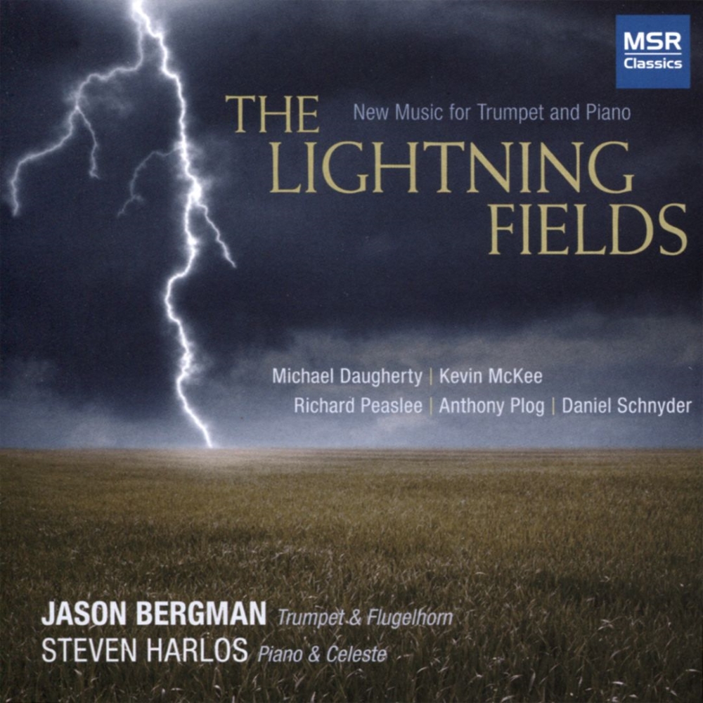 The Lightning Fields-New Music For Trumpet And Piano (image for) The Lightning Fields-New Music For Trumpet And Piano