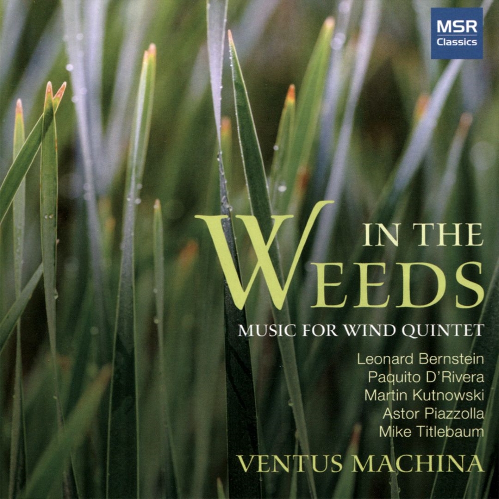 In The Weeds-Music For Wind Quintet (image for) In The Weeds-Music For Wind Quintet