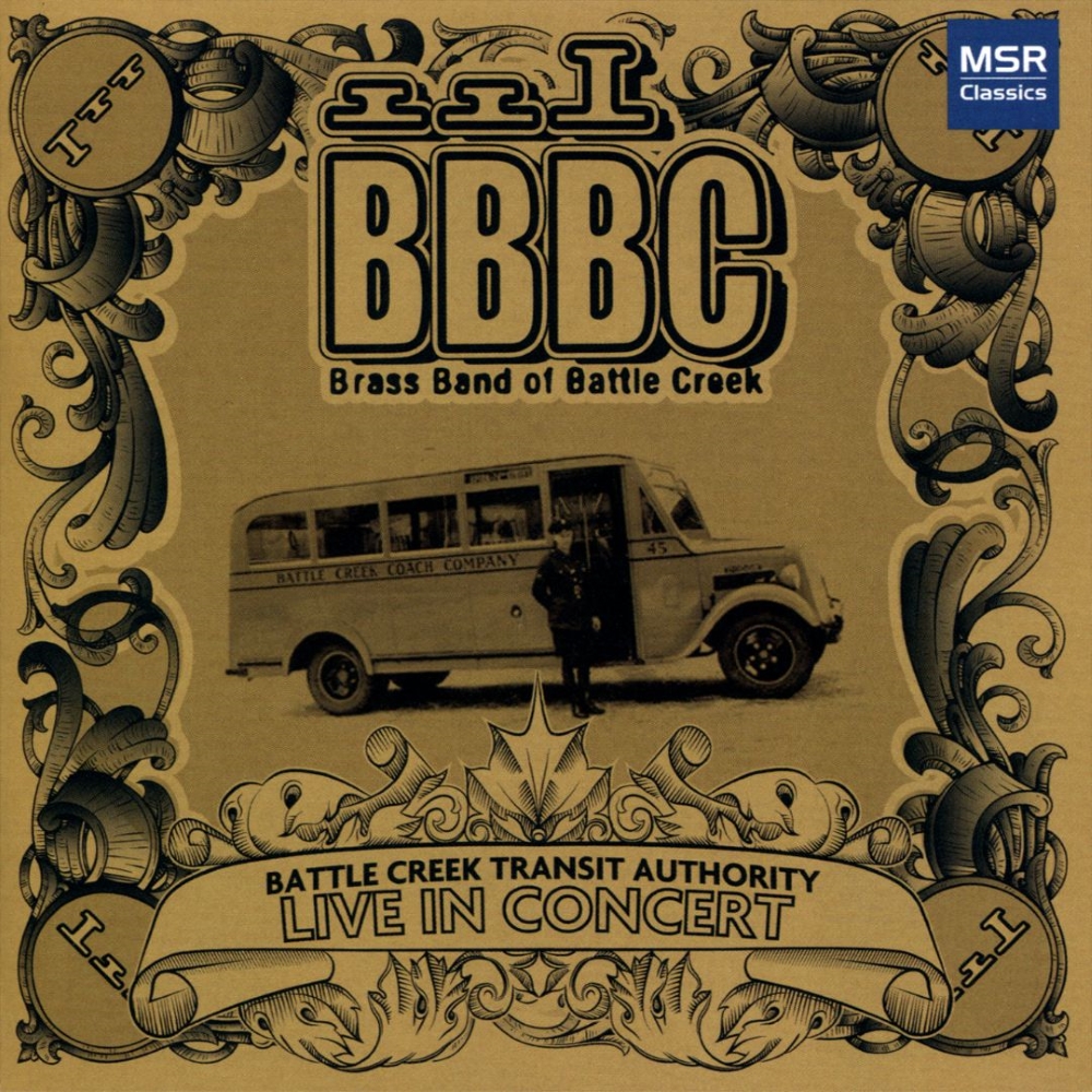 Battle Creek Transit Authority-Live In Concert (image for) Battle Creek Transit Authority-Live In Concert