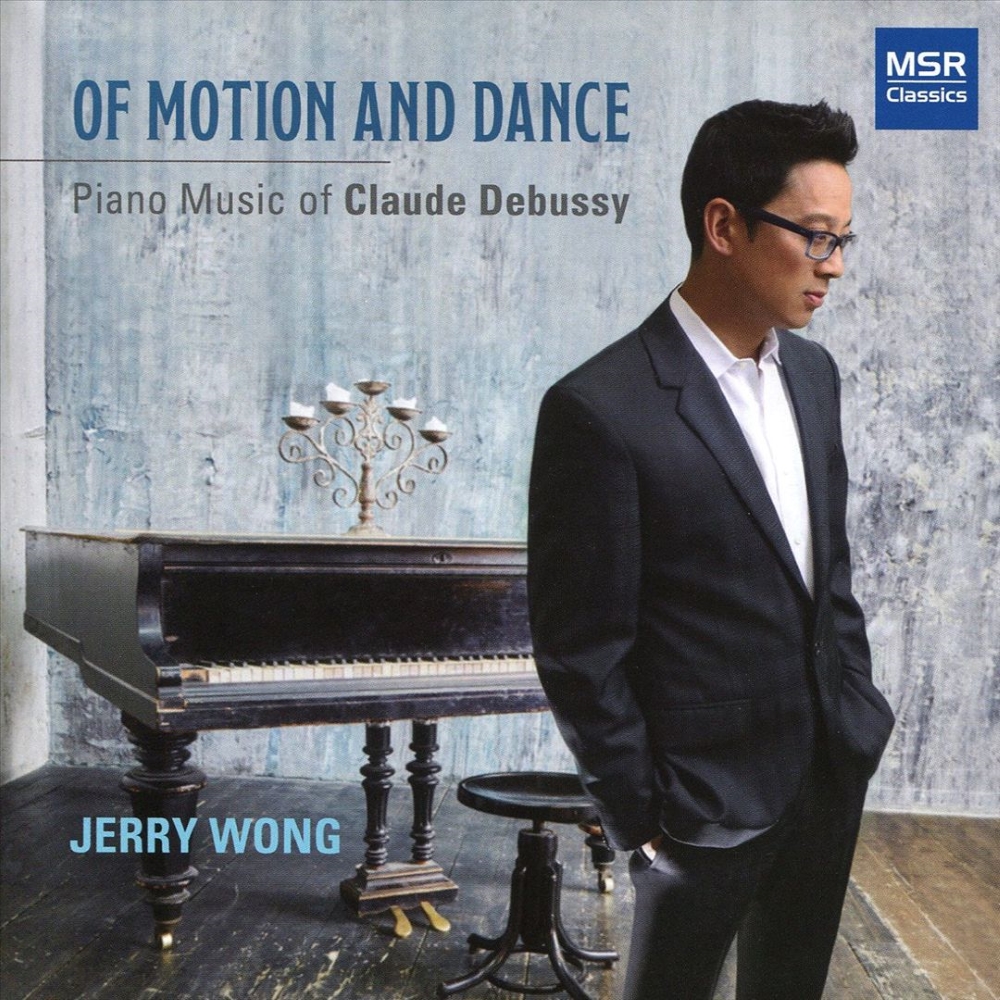 Of Motion And Dance-Piano Music Of Claude Debussy (image for) Of Motion And Dance-Piano Music Of Claude Debussy