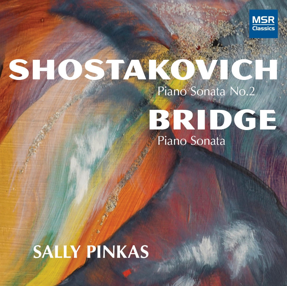 Dmitri Shostakovich-Piano Sonata No.2, Op.61 / Frank Bridge-Piano Sonata, H.160 (image for) Dmitri Shostakovich-Piano Sonata No.2, Op.61 / Frank Bridge-Piano Sonata, H.160