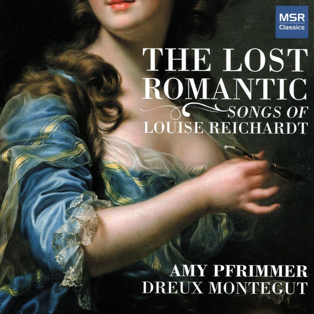 The Lost Romantic-Songs Of Louise Reichardt (image for) The Lost Romantic-Songs Of Louise Reichardt