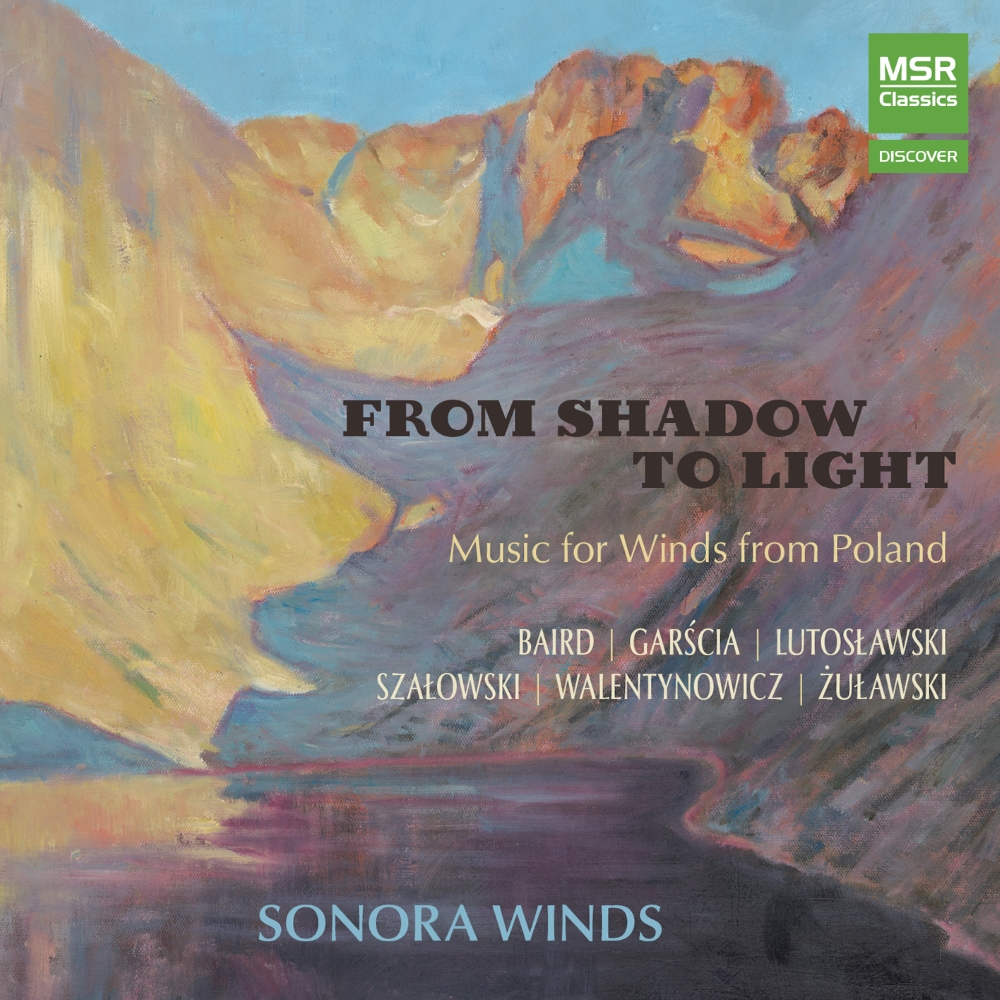 From Shadow To Light-Music For Winds From Poland (image for) From Shadow To Light-Music For Winds From Poland