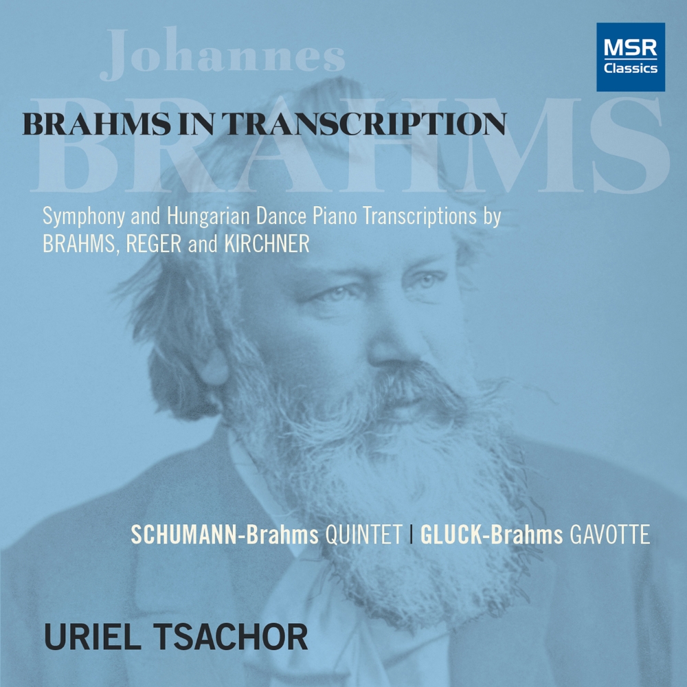(image for) Brahms In Transcription-Symphony And Hungarian Dance Piano Transcriptions By Brahms, Reger and Kirchner