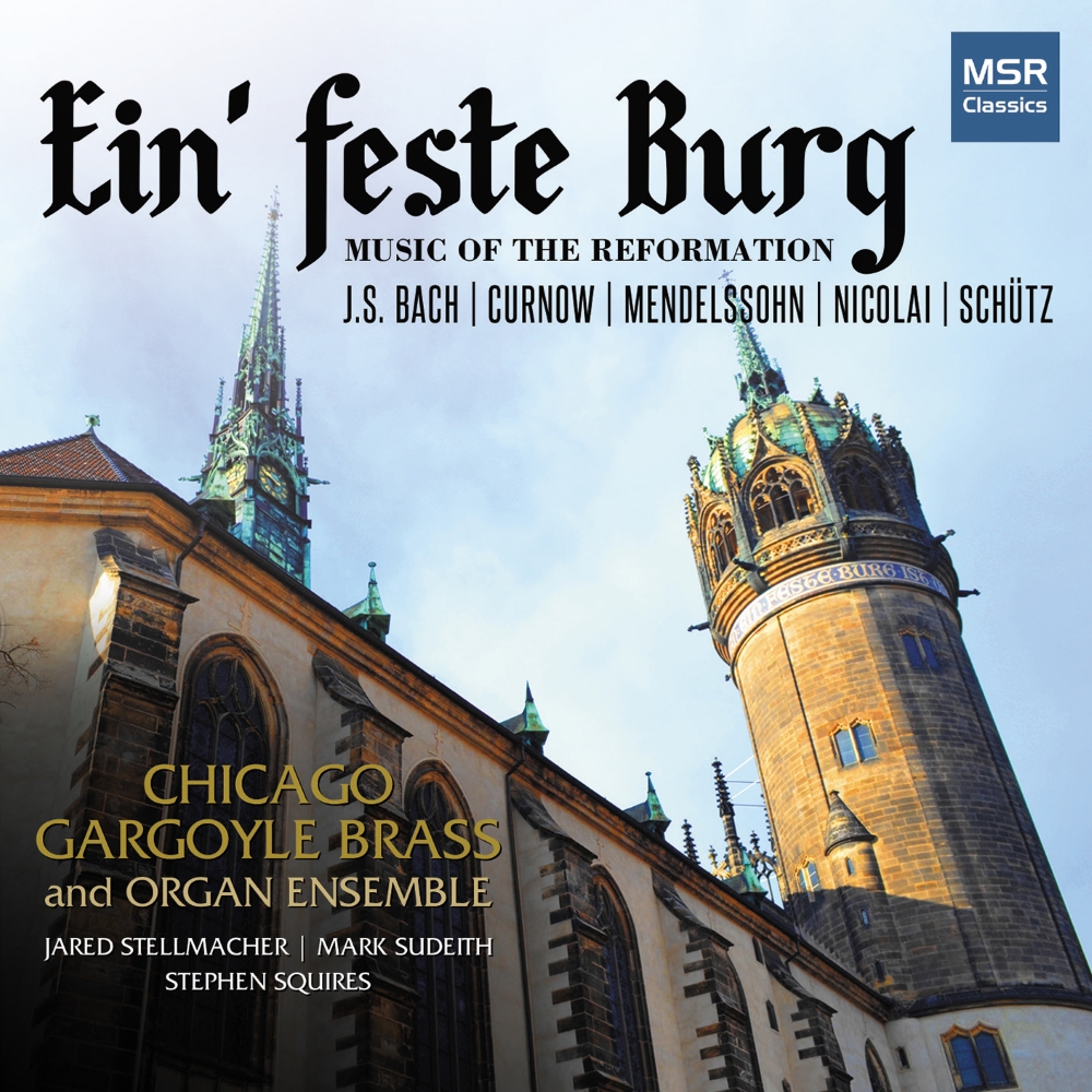 Ein' Feste Burg-Music Of The Reformation (image for) Ein' Feste Burg-Music Of The Reformation