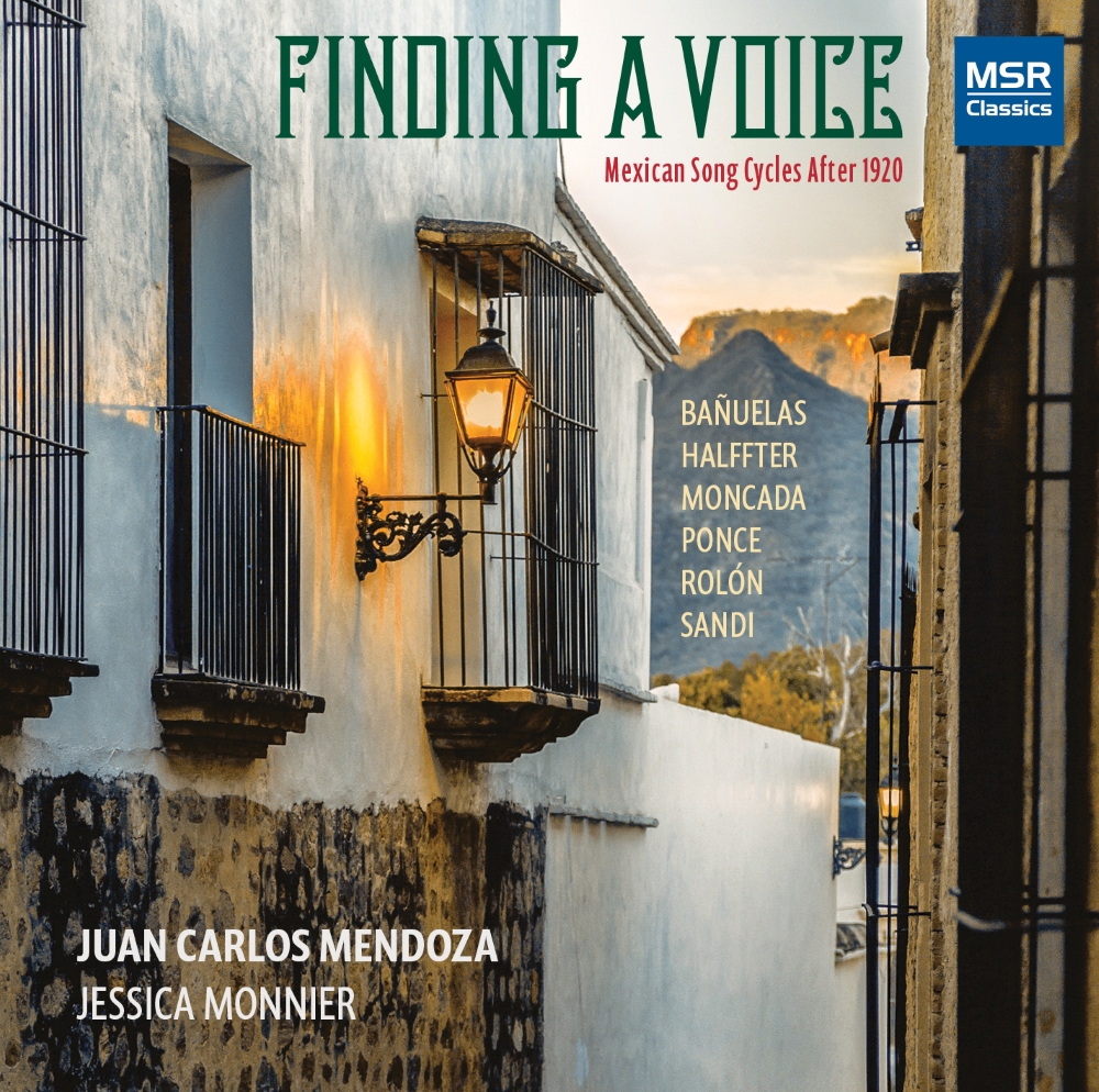 Finding A Voice-Mexican Song Cycles After 1920 (image for) Finding A Voice-Mexican Song Cycles After 1920