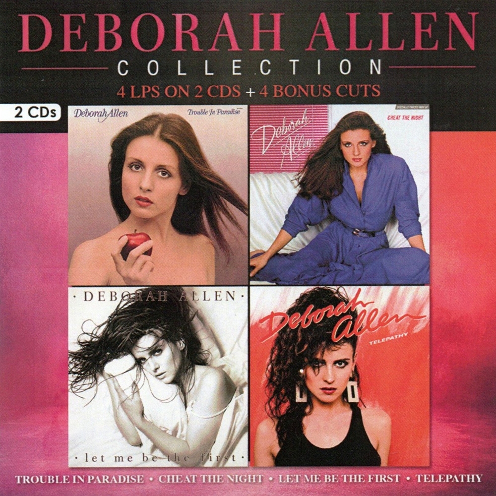 Deborah Allen Collection: 4 LPs on 2 CDs + 4 Bonus Cuts (2 CD) (image for) Deborah Allen Collection: 4 LPs on 2 CDs + 4 Bonus Cuts (2 CD)