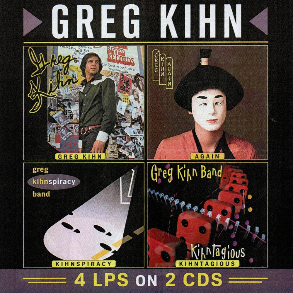 (image for) 4 LPs on 2 CDs: Greg Kihn / Again / Kihnspiracy / Kihntagious (2 CD)