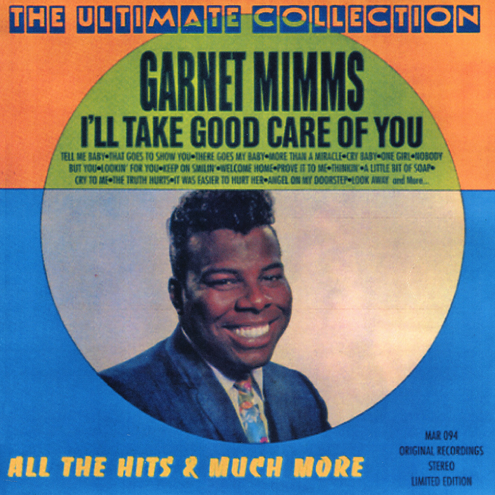 (image for) I'll Take Good Care Of You: The Ultimate Collection