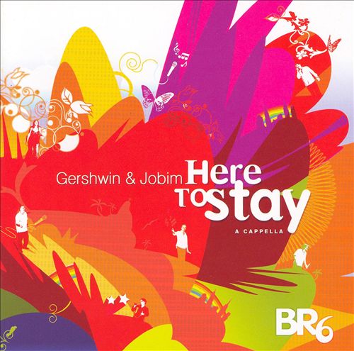 Here To Stay Gershwin & Jobim (image for) Here To Stay Gershwin & Jobim