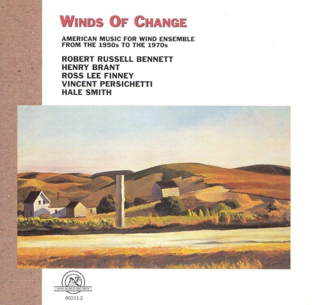 Winds Of Change-American Music For Wind Ensemble From The 1950s To The 1970s (image for) Winds Of Change-American Music For Wind Ensemble From The 1950s To The 1970s