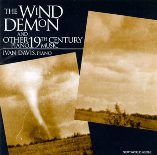 The Wind Demon And Other 19th Century Piano Music (image for) The Wind Demon And Other 19th Century Piano Music