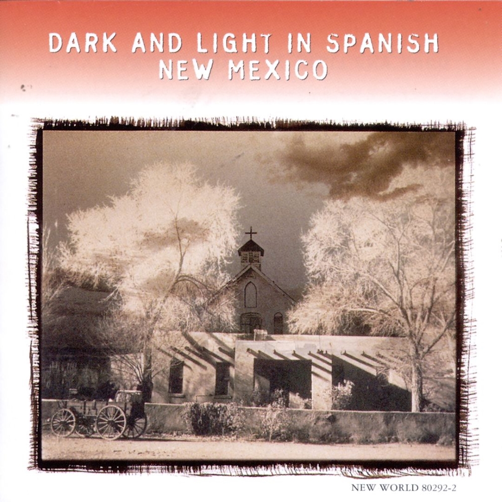 Dark And Light In Spanish New Mexico (image for) Dark And Light In Spanish New Mexico