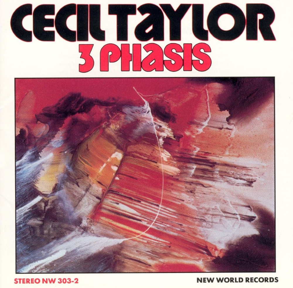 (image for) Cecil Taylor-3 Phases