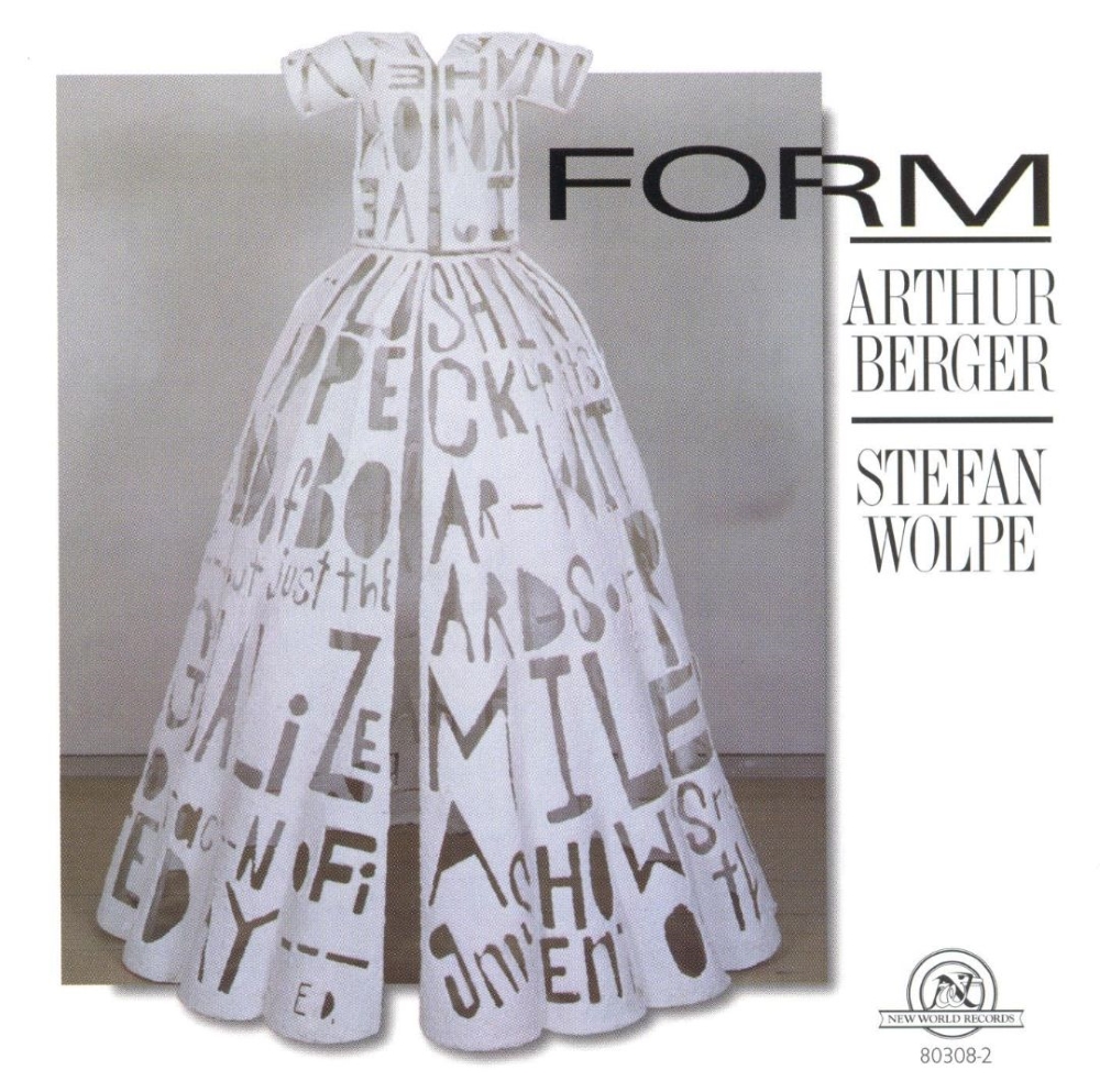 Form-Arthur Berger / Stefan Wolpe (image for) Form-Arthur Berger / Stefan Wolpe