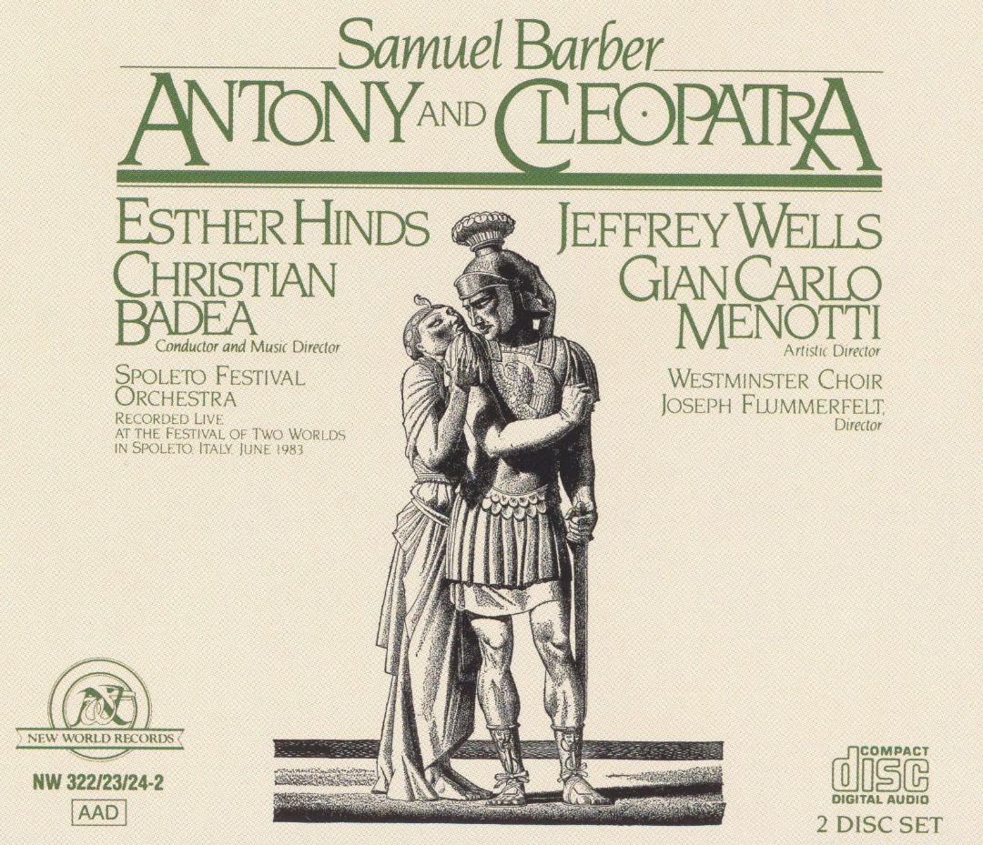 Samuel Barber-Antony and Cleopatra (2 CD) (image for) Samuel Barber-Antony and Cleopatra (2 CD)
