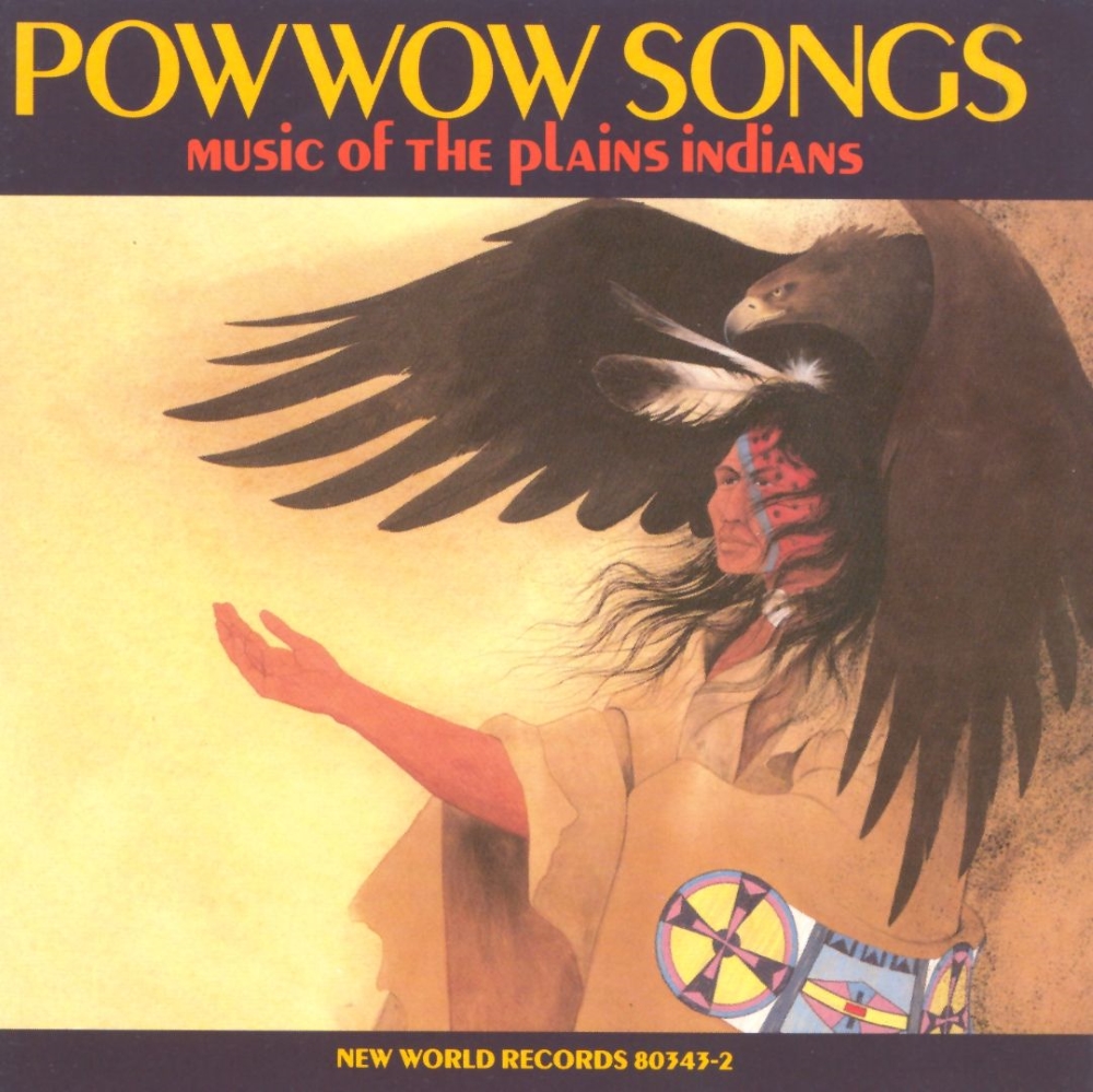 Pow Wow Songs-Music of the Plains Indians (image for) Pow Wow Songs-Music of the Plains Indians