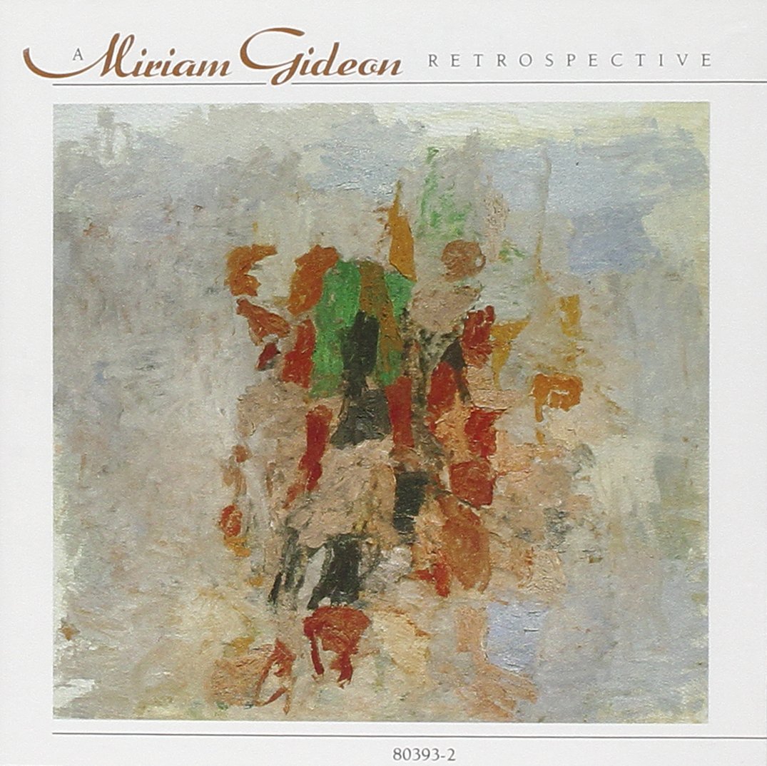 A Miriam Gideon Retrospective (image for) A Miriam Gideon Retrospective